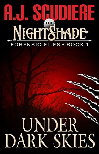 "The NightShade Forensic Files Under Dark Skies (Book 1)" av A.J. Scudiere