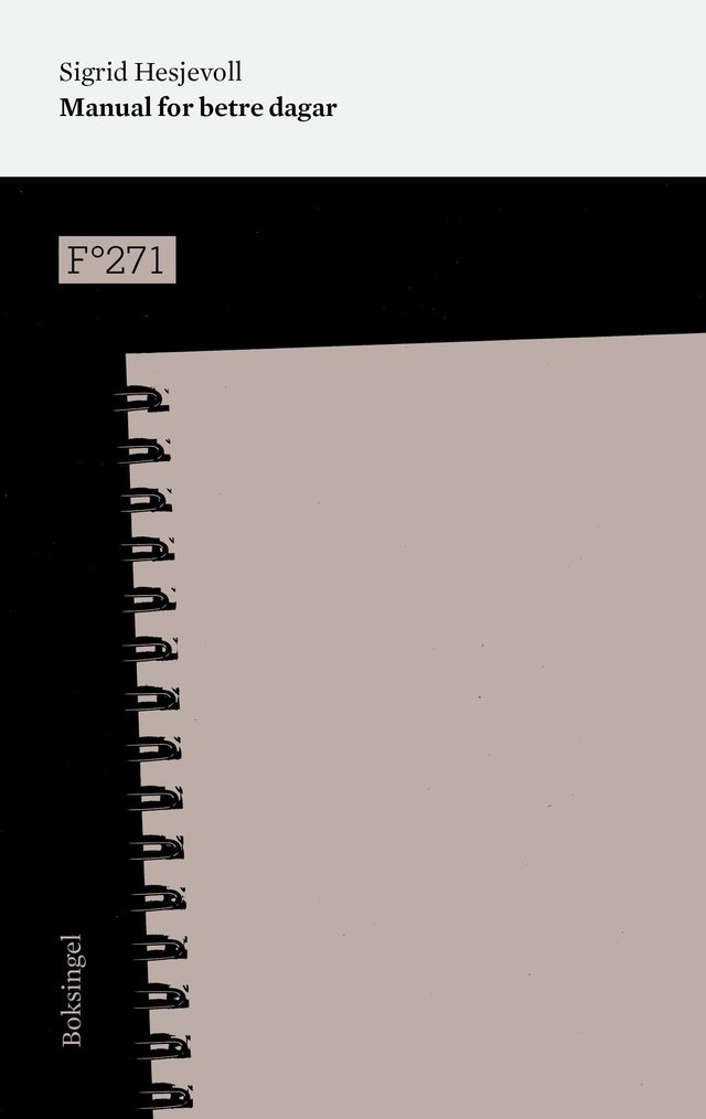 "Manual for betre dagar" av Sigrid Hesjevoll