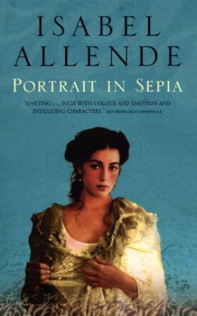 "Portrait in sepia" av Isabel Allende