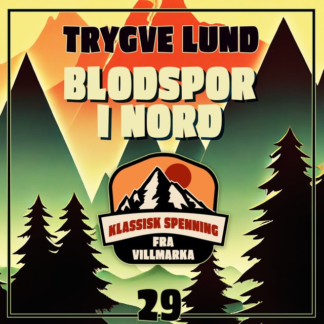 "Blodspor i nord" av Trygve Lund