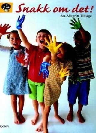 Snakk om det!