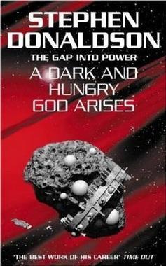 "A dark and hungry God arises - the gap into power" av Stephen R. Donaldson