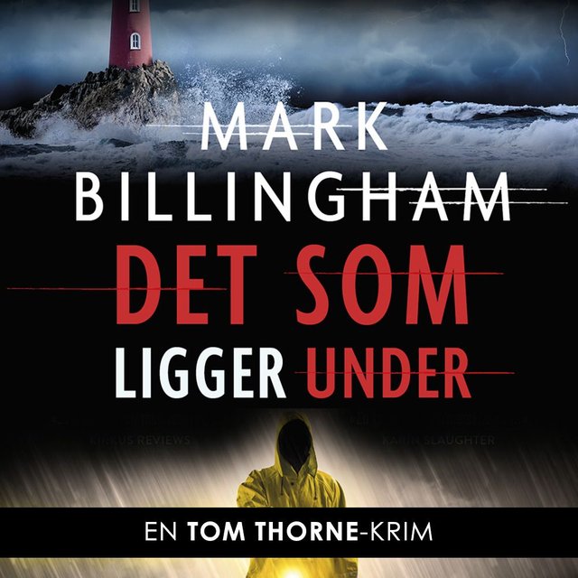 "Det som ligger under" av Mark Billingham