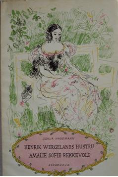 Henrik Wergelands hustru Amalie Sofie Bekkevold, 1819-1889. Tegninger av Chrix Dahl