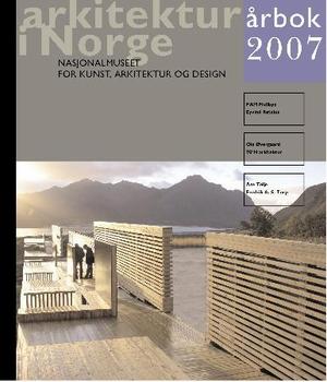 "Arkitektur i Norge - årbok 2007" av Ulf Grønvold
