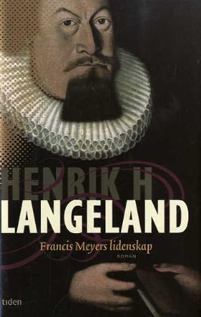 "Francis Meyers lidenskap" av Henrik H. Langeland