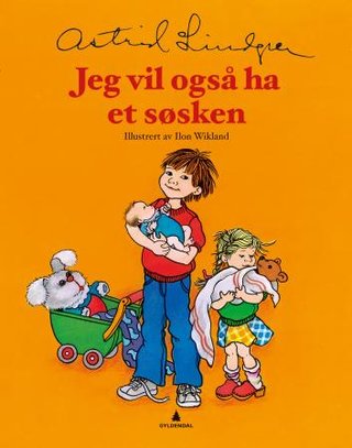 "Jeg vil også ha et søsken" av Astrid Lindgren