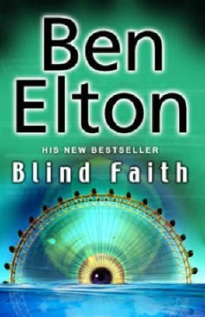 "Blind faith" av Ben Elton