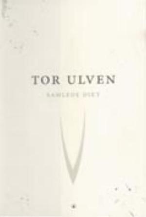 "Samlede dikt" av Tor Ulven