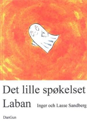 "Det Lille Spøkelset Laban" av Inger Sandberg