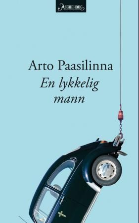 "En lykkelig mann" av Arto Paasilinna