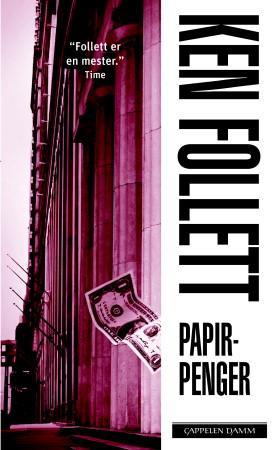 "Papirpenger" av Ken Follett