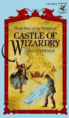 Castle of Wizardry - book four of the Belgariad