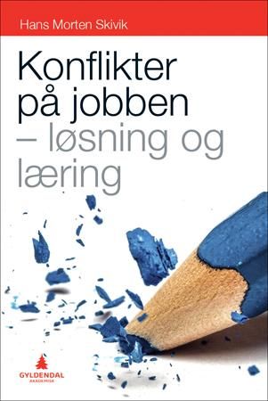Konflikter på jobben - løsning og læring