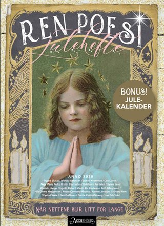 Ren poesi julehefte - når nettene blir litt for lange