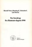 Tre foredrag fra Hamsun-dagene 1990