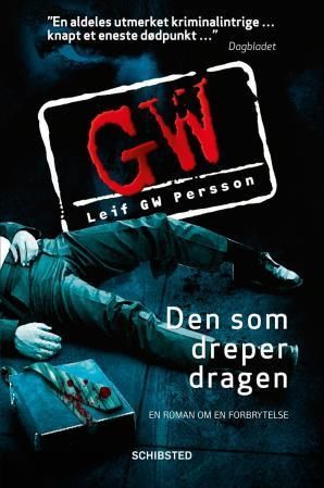 Den som dreper dragen - en roman om en forbrytelse