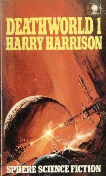 "Deathworld (Sphere science fiction)" av Harry Harrison