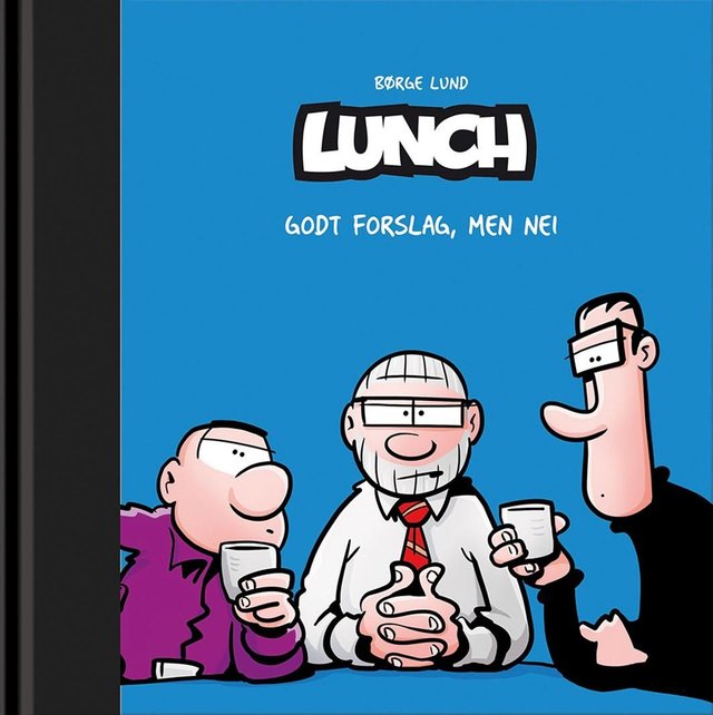 "Godt forslag, men nei" av Børge Lund