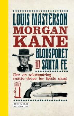 "Blodsporet til Santa Fe" av Louis Masterson