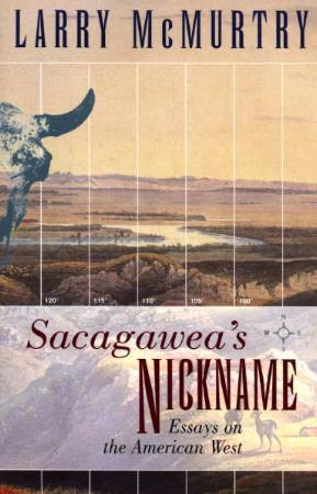 Sacagawea's nickname - essays on the American West