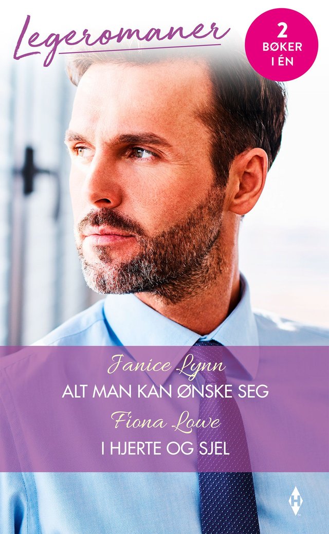 "Alt man kan ønske seg ; I hjerte og sjel" av Janice Lynn