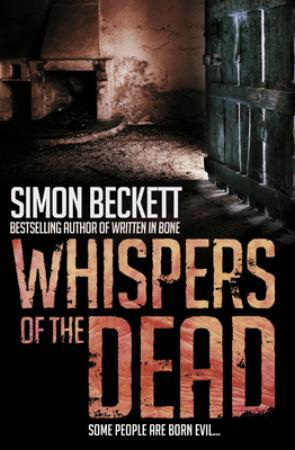 "Whispers of the dead" av Simon Beckett