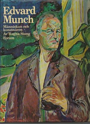 "Edvard Munch Manniskan och Konstnaren"