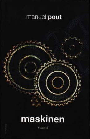 Maskinen - fiksjoner