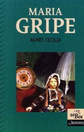 "Agnes Cecilia - en selsom historie" av Maria Gripe