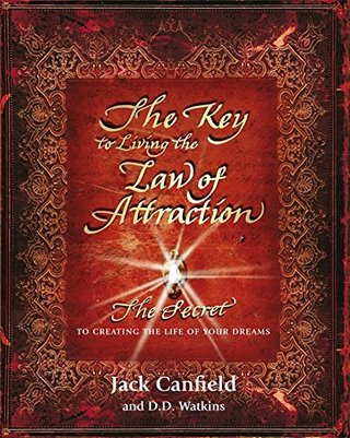 "The Key to Living the Law of Attraction" av Jack Canfield