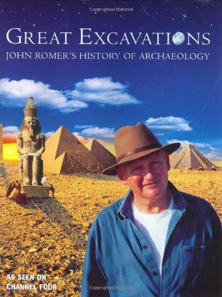 "Great Excavations John Romer's History of Archaeology" av John Romer