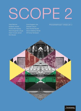 Scope 2 vg3 Unibok - Grunnbok : programfaget engelsk