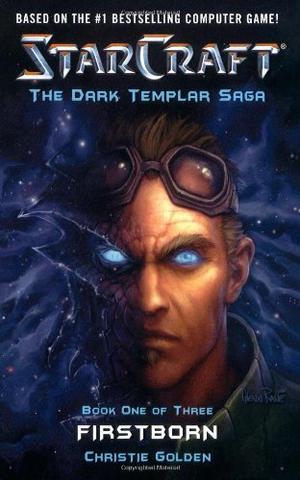"Starcraft Dark Templar First Born Bk. 1 (Starcraft" av Christie Golden