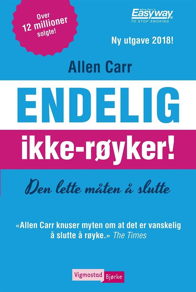 "Endelig ikke-røyker! - den lette måten å slutte" av Allen Carr