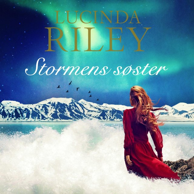 "Stormens søster" av Lucinda Riley