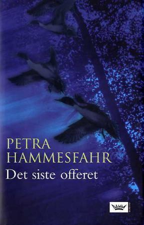 "Det siste offeret" av Petra Hammesfahr