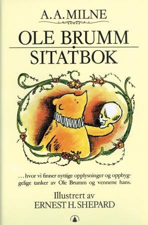 "Ole Brumm - sitatbok" av A.A. Milne