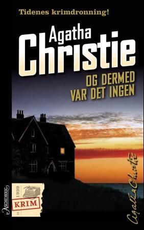 "Og dermed var det ingen" av Agatha Christie