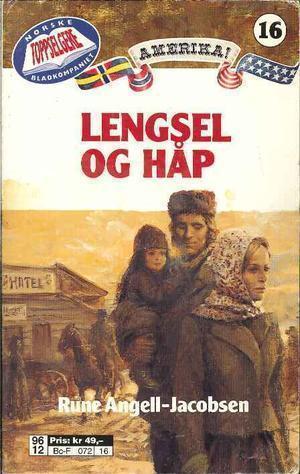 Lengsel og håp