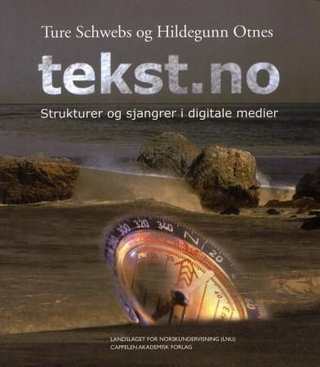 Tekst.no - strukturer og sjangrer i digitale medier