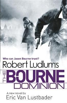 Robert Ludlum's The Bourne dominion
