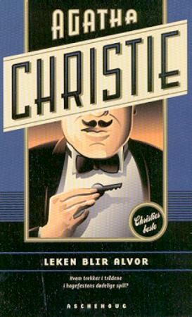 "Leken blir alvor" av Agatha Christie