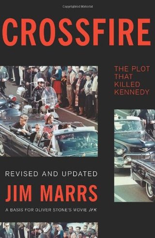 "Crossfire The Plot That Killed Kennedy" av Jim Marrs