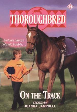 On the Track (Thoroughbred Series #34)