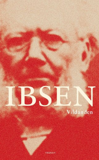 "Vildanden" av Henrik Ibsen