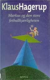 Markus og den store fotballkjærligheten