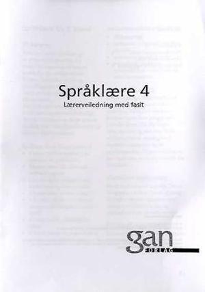 "Språklære 4 - lærerveiledning med fasit" av Hanne Solem