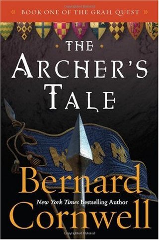 "The Archer's Tale (The Grail Quest, Book 1)" av Bernard Cornwell