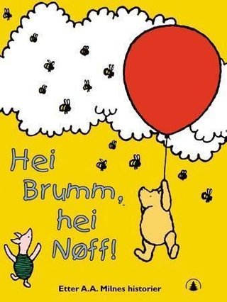 Hei Brumm, hei Nøff!